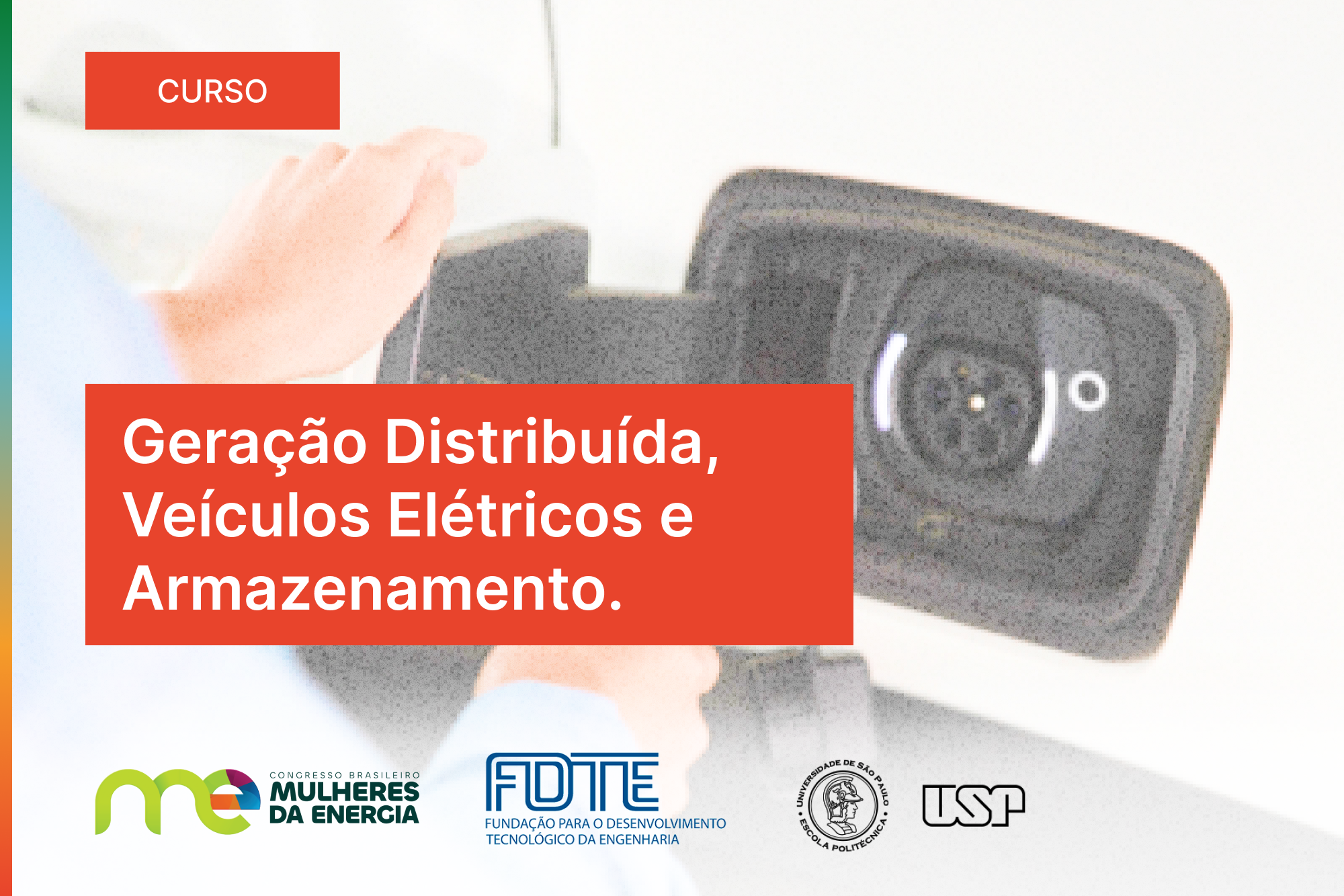 Capa do Curso GERAÇÃO DISTRIBUÍDA, VEÍCULOS ELÉTRICOS E ARMAZENAMENTO